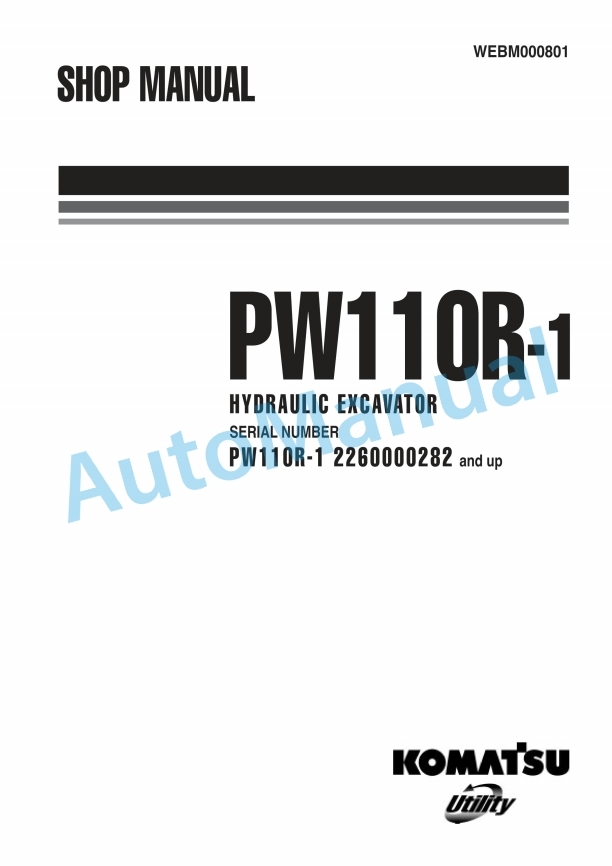 Komatsu PW110R-1 Hydraulic Excavator Shop Manual WEBM000801