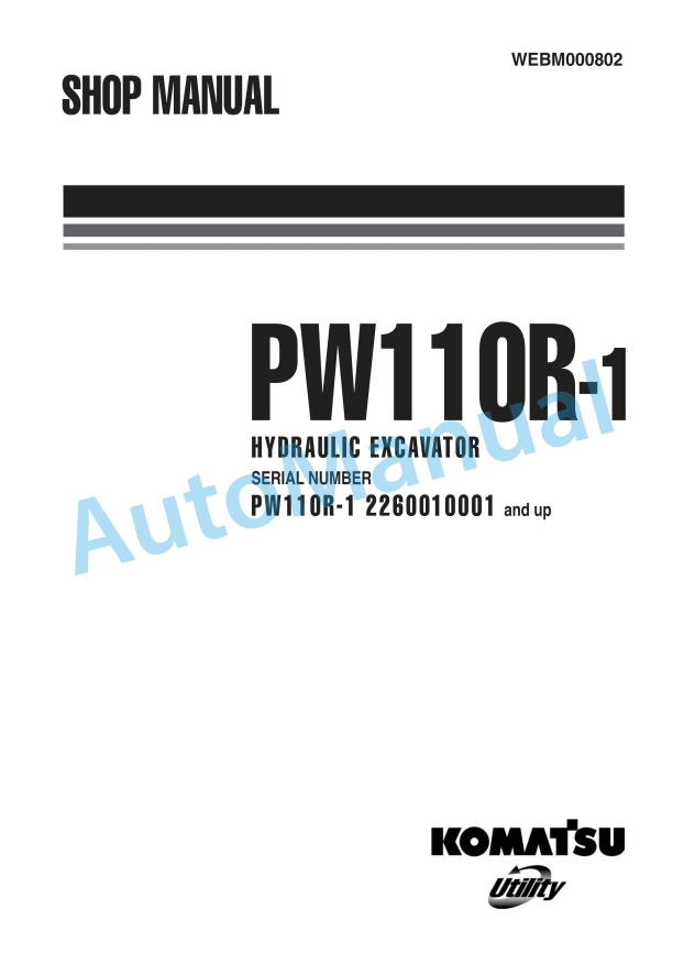 Komatsu PW110R-1 Wheeled Excavator Shop Manual WEBM000802