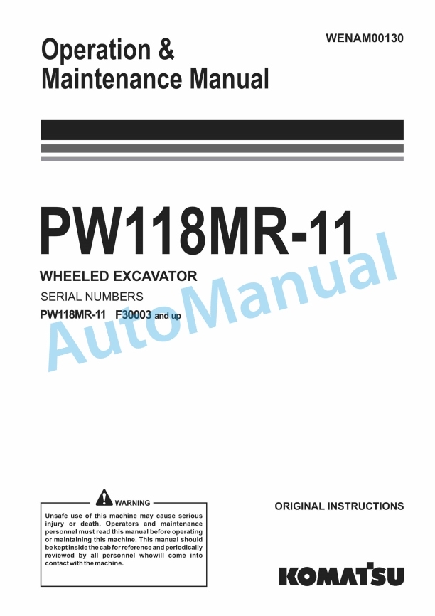 Komatsu PW118MR-11 Wheeled Excavator Operation and Maintenance Manual WENAM00130