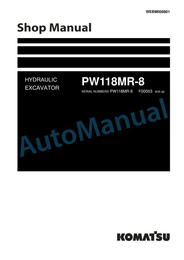 Komatsu PW118MR-8 Hydraulic Excavator Shop Manual WEBM008801