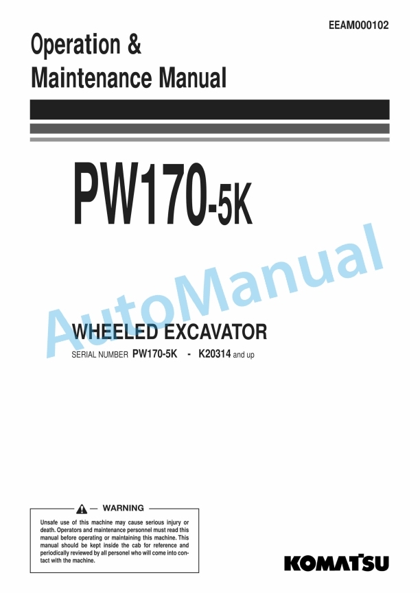 Komatsu PW170-5K Wheeled Excavator Operation and Maintenance Manual EEAM000102