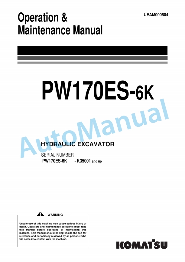 Komatsu PW170ES-6K Hydraulic Excavator Operation and Maintenance Manual UEAM000504