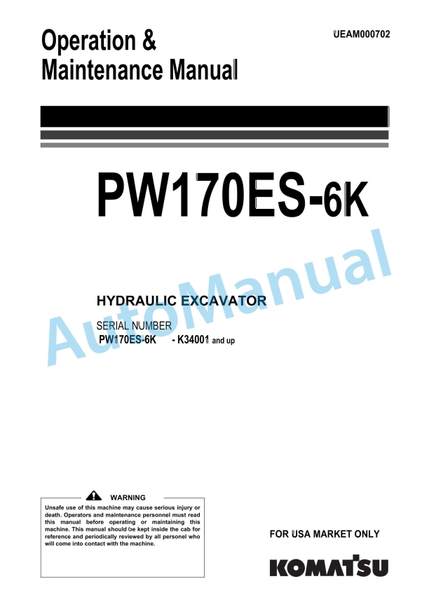 Komatsu PW170ES-6K Hydraulic Excavator Operation and Maintenance Manual UEAM000702