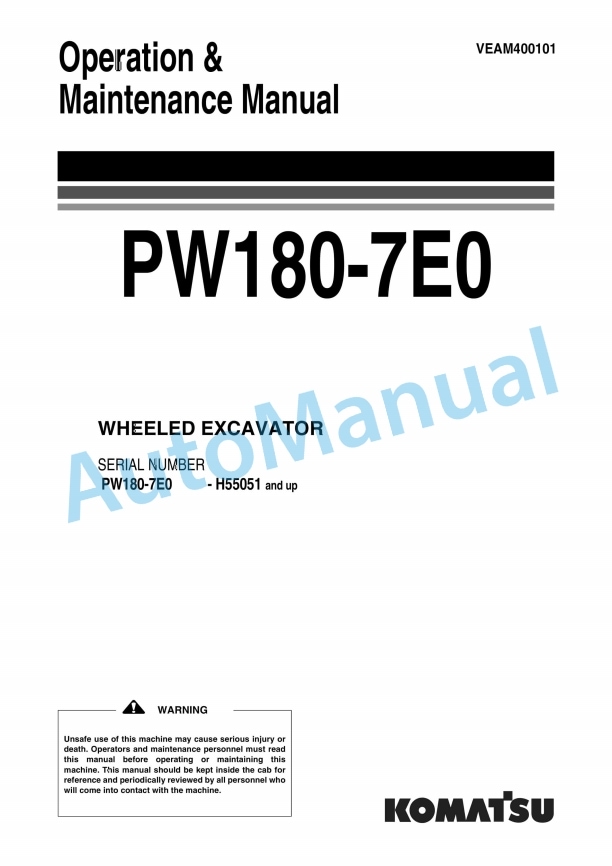 Komatsu PW180-7E0 Wheeled Excavator Operation and Maintenance Manual VEAM400101