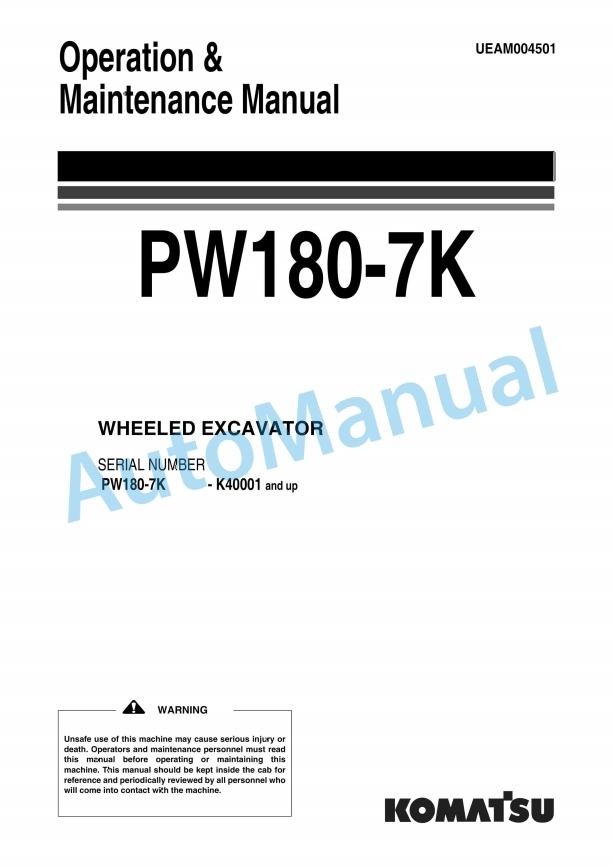 Komatsu PW180-7K Wheeled Excavator Operation and Maintenance Manual UEAM004501