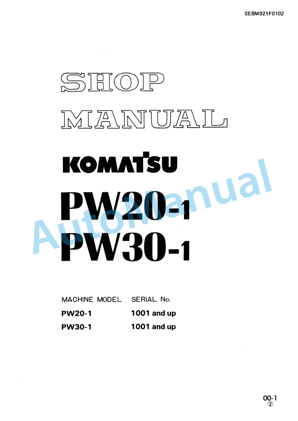 Komatsu PW20-1, PW30-1 Wheeled Excavator Shop Manual SEBM021F0102