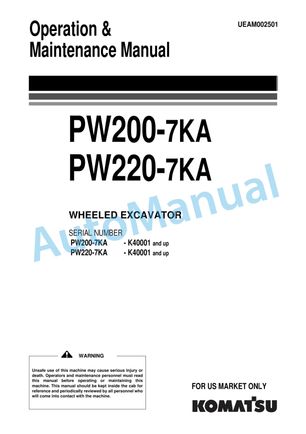 Komatsu PW200-7KA, PW220-7KA Wheel Excavator Operation and Maintenance Manual UEAM002501