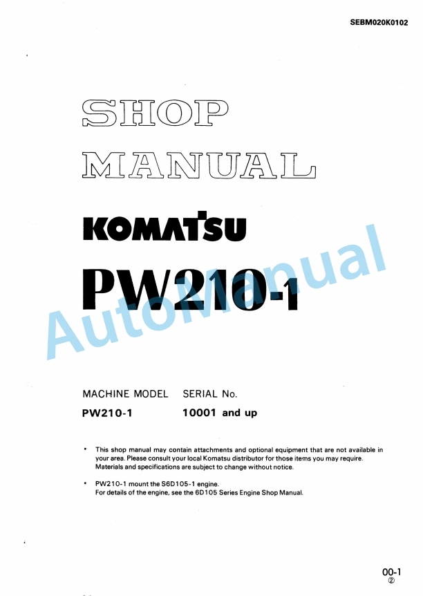 Komatsu PW210-1 Wheeled Excavator Shop Manual SEBM020K0102