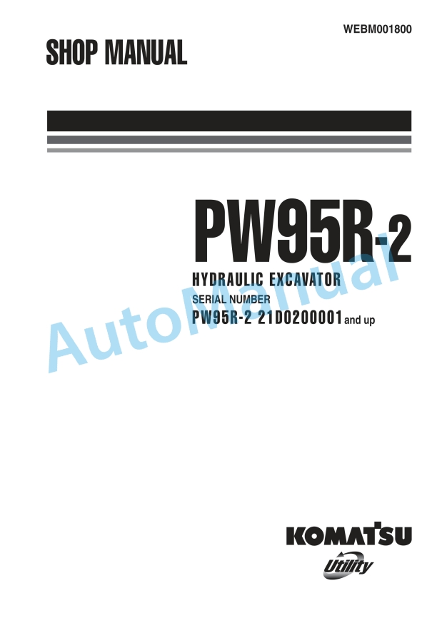Komatsu PW95R-2 Hydraulic Excavator Shop Manual WEBM001800