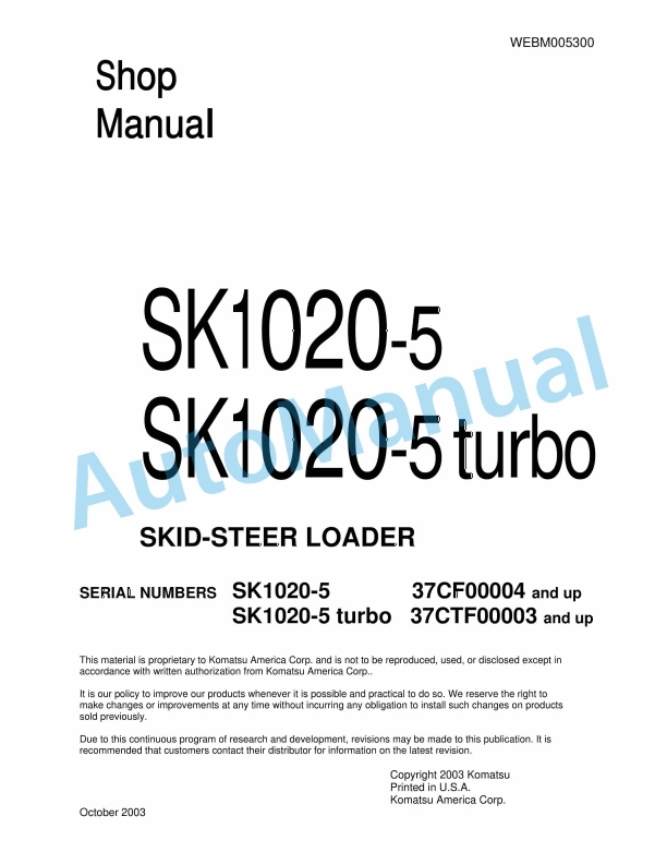 Komatsu SK1020-5, SK1020-5 Turbo Skid Steer Loader Shop Manual WEBM005300