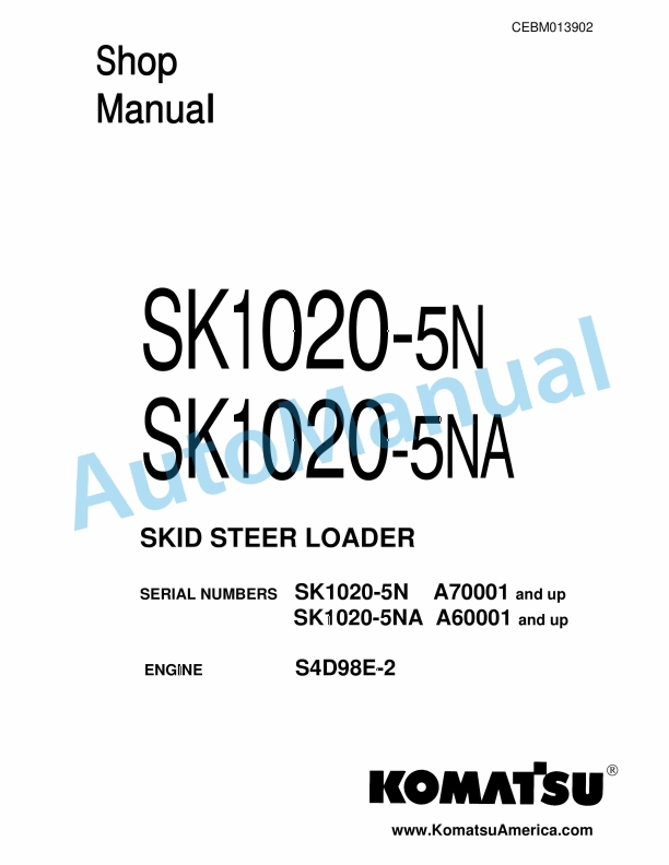 Komatsu SK1020-5NA, SK1020-5N Skid Steer Loader Shop Manual CEBM013902