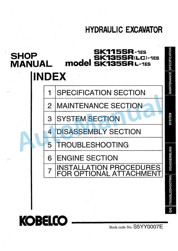 Komatsu SK115SR-1ES, SK135SR-1ES, SK135SRLC-1ES, SK135SRL-1ES Hydraulic Excavator Shop Manual S5YY0007E