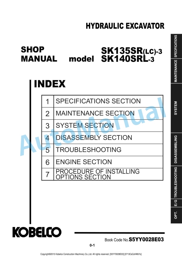 Komatsu SK135SR-3, SK135SRLC-3, SK140SRL-3 Hydraulic Excavator Shop Manual S5YY0028E03
