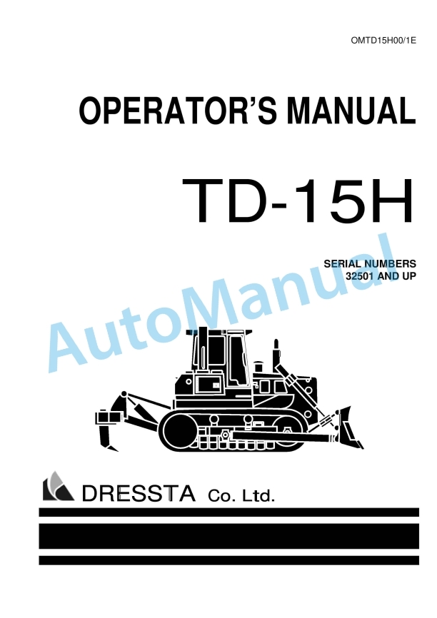 Komatsu TD-15H Operation and Maintenance Manual OMTD15H00-1E