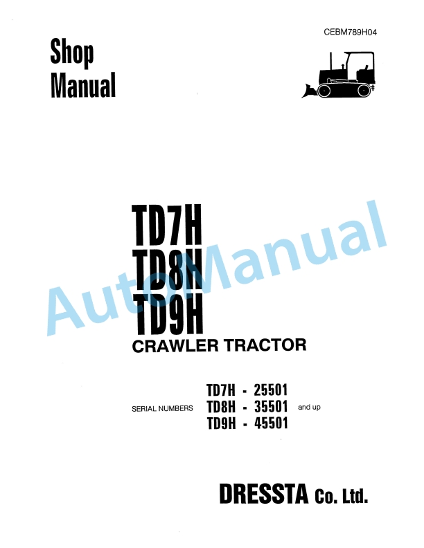 Komatsu TD7H, TD8H, TD9H Crawler Tractor Shop Manual CEBM789H04