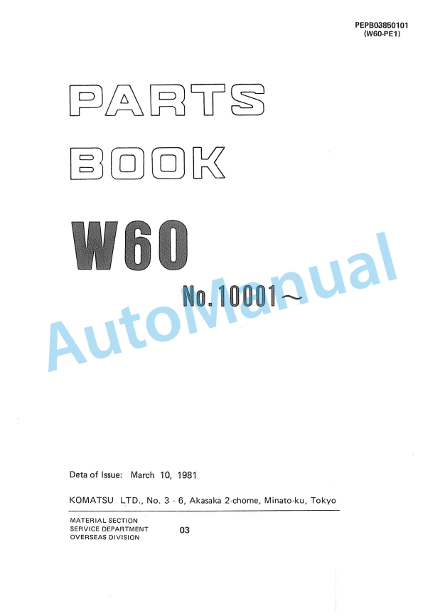 Komatsu W60 Wheel Loader Parts Manual PEPB03850101