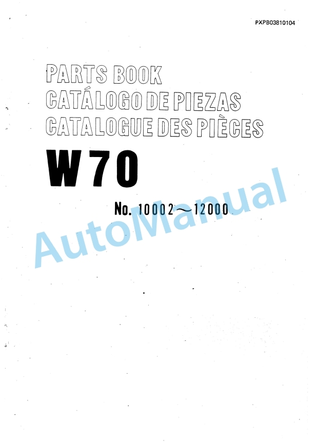Komatsu W70 Wheel Loader Parts Manual PXPB03810104