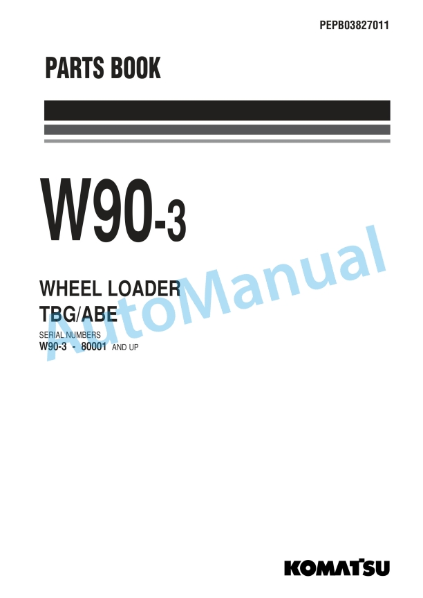 Komatsu W90-3 Wheel Loader Parts Manual PEPB03827011