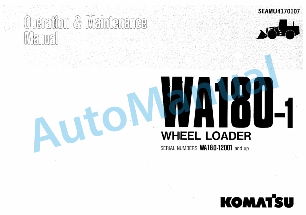Komatsu WA180-1 Wheel Loader Operation and Maintenance Manual SEAMU4170107