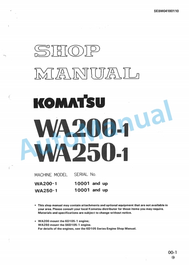 Komatsu WA200-1, WA250-1 Wheel Loader Shop Manual SEBM04180110