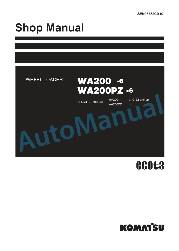 Komatsu WA200-6, WA200PZ-6 Wheel Loader Shop Manual SEN05282C0-07