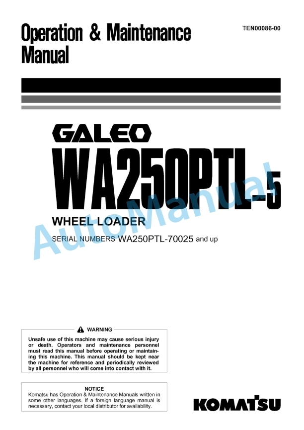 Komatsu WA250PTL-5 Galeo Wheel Loader Operation and Maintenance Manual TEN00086-00