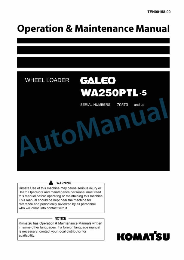 Komatsu WA250PTL-5 Galeo Wheel Loader Operation and Maintenance Manual TEN00158-00