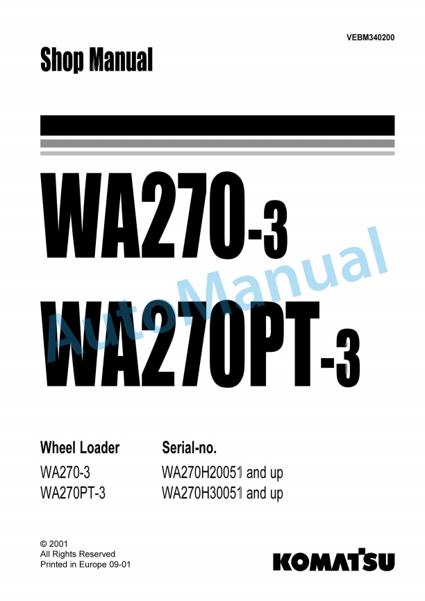 Komatsu WA270-3, WA270PT-3 Wheel Loader Shop Manual VEBM340200