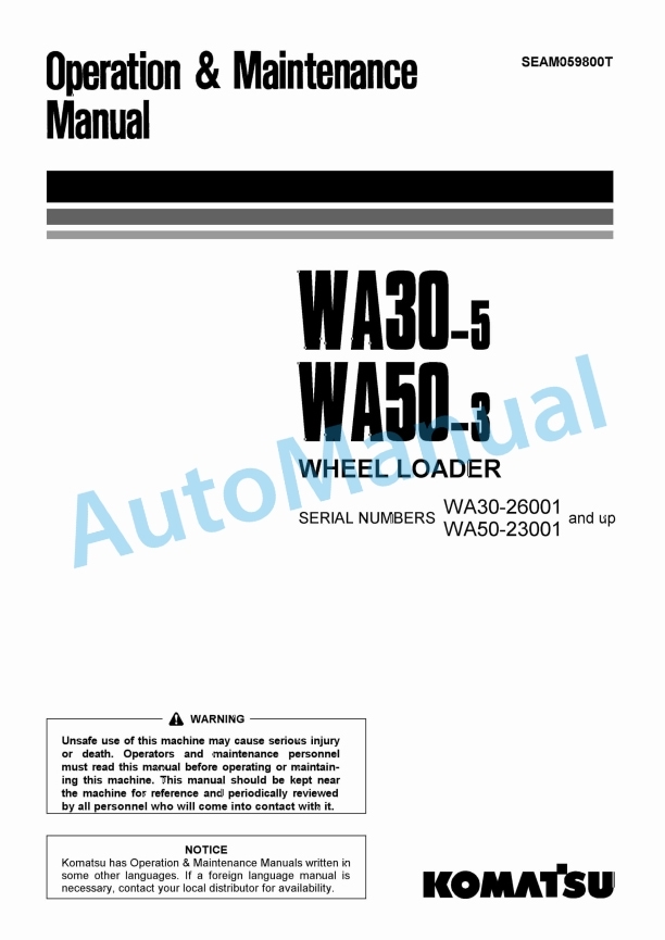 Komatsu WA30-5, WA50-3 Wheel Loader Operation and Maintenance Manual SEAM059800T