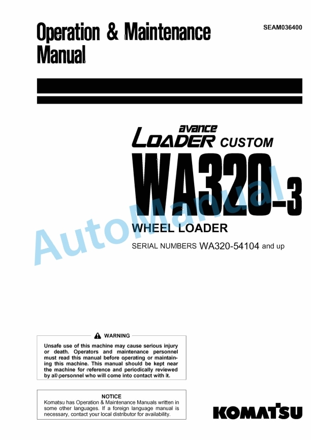 Komatsu WA320-3 Avance Custom Wheel Loader Operation and Maintenance Manual SEAM036400