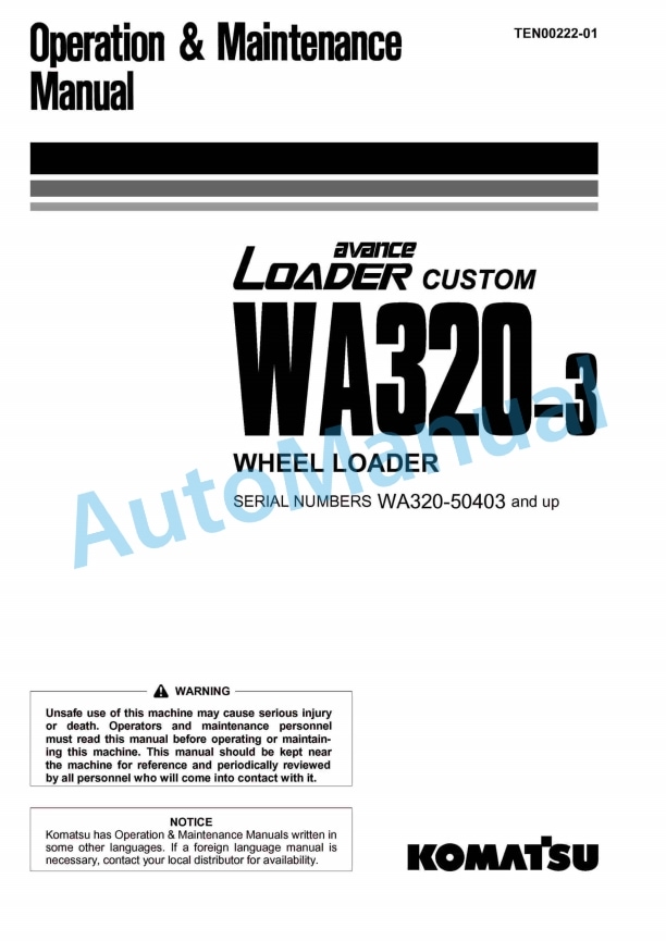 Komatsu WA320-3 Avance Custom Wheel Loader Operation and Maintenance Manual TEN00222-01