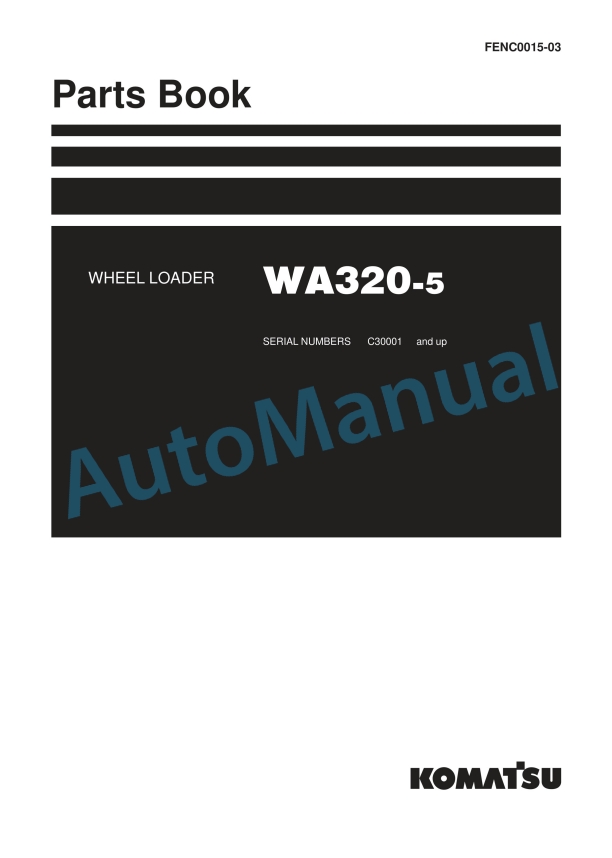 Komatsu WA320-5 Wheel Loader Parts Manual FENC0015-03