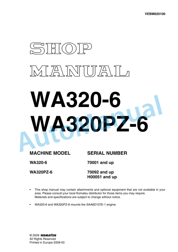 Komatsu WA320-6, WA320PZ-6 Wheel Loader Shop Manual VEBM620100