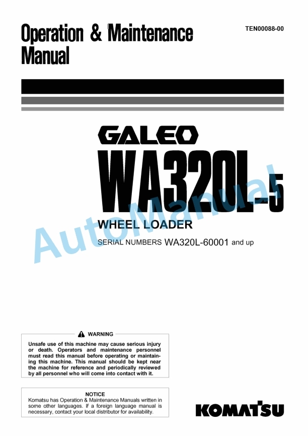 Komatsu WA320L-5 Galeo Wheel Loader Operation and Maintenance Manual TEN00088-00