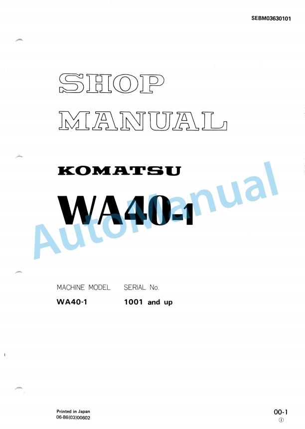 Komatsu WA40-1 Wheel Loader Shop Manual SEBM03630101
