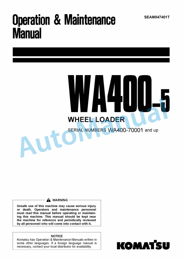 Komatsu WA400-5 Wheel Loader Operation and Maintenance Manual SEAM047401T