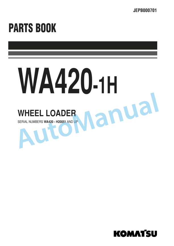Komatsu WA420-1H Wheel Loader Parts Manual JEPB000701