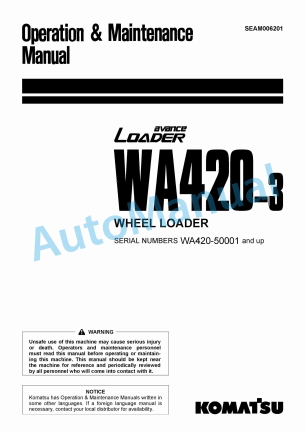 Komatsu WA420-3 Avance Wheel Loader Operation and Maintenance Manual SEAM006201