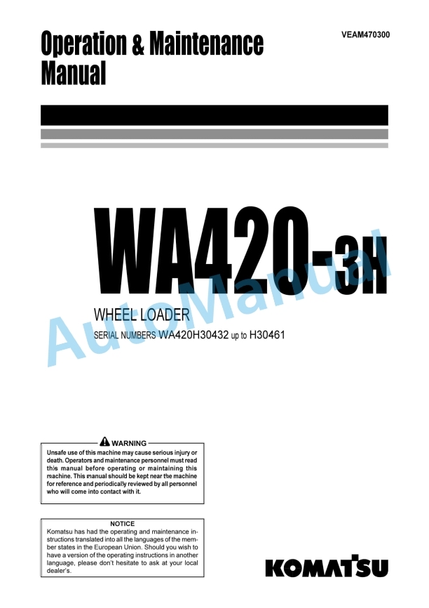 Komatsu WA420-3H Wheel Loader Operation and Maintenance Manual VEAM470300