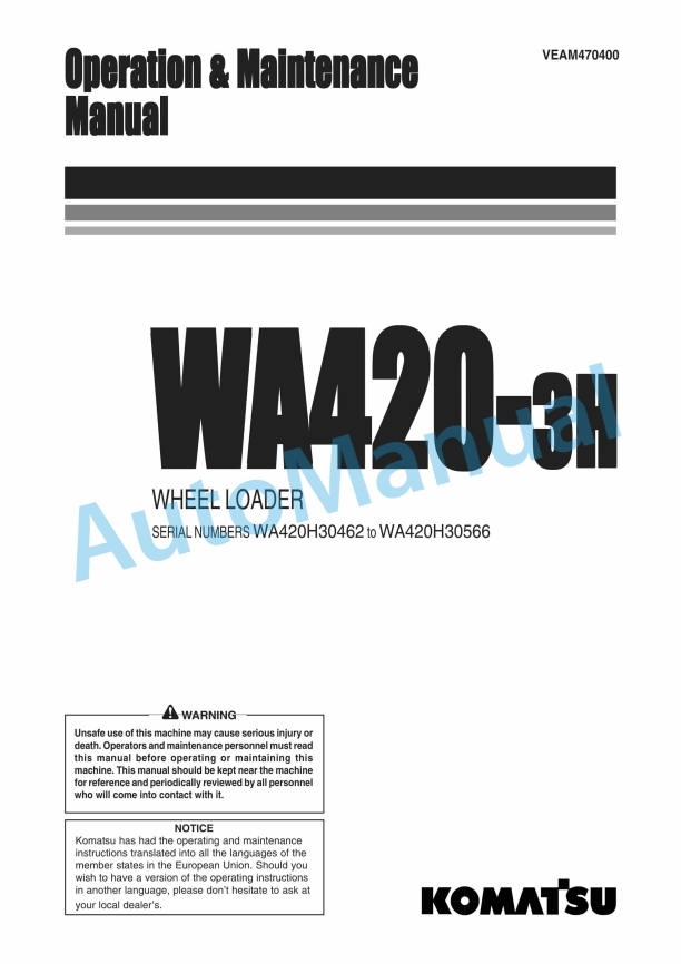 Komatsu WA420-3H Wheel Loader Operation and Maintenance Manual VEAM470400