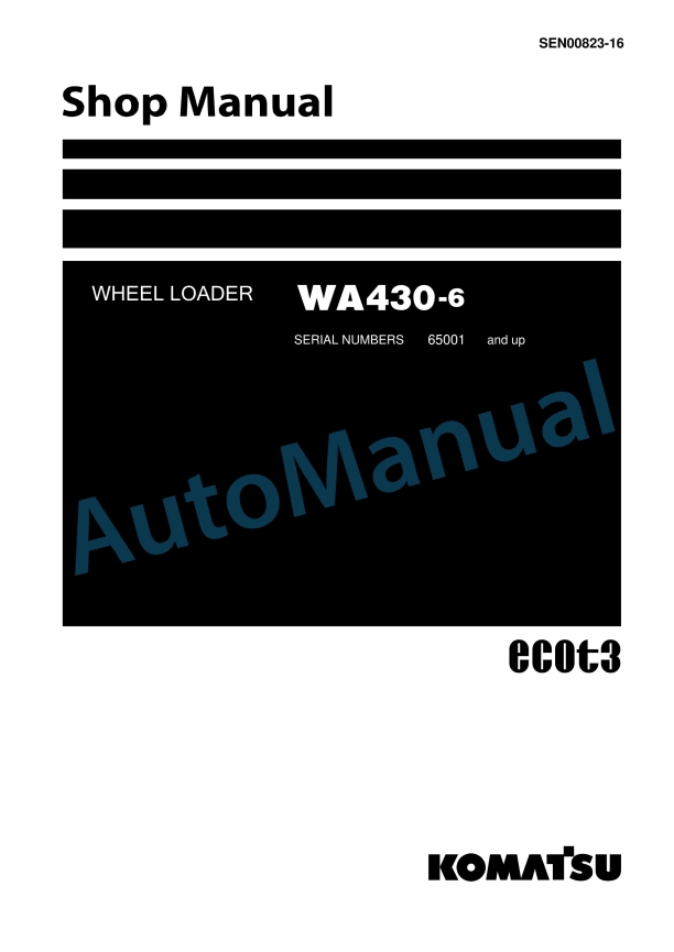 Komatsu WA430-6 Wheel Loader Shop Manual SEN00823-16