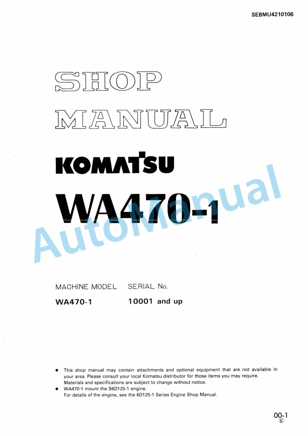 Komatsu WA470-1 Wheel Loader Shop Manual SEBMU4210106