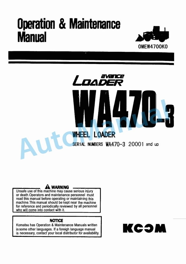 Komatsu WA470-3 Avance Wheel Loader Operation and Maintenance Manual OMEW4700K0