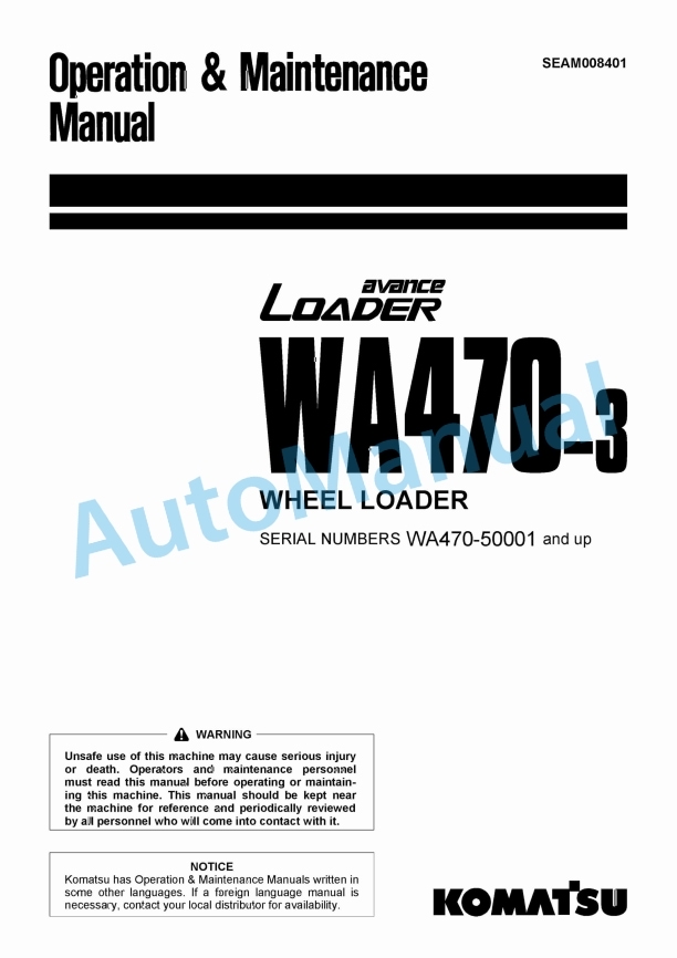 Komatsu WA470-3 Avance Wheel Loader Operation and Maintenance Manual SEAM008401