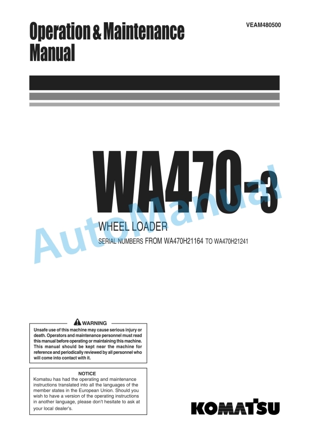Komatsu WA470-3 Wheel Loader Operation and Maintenance Manual VEAM480500