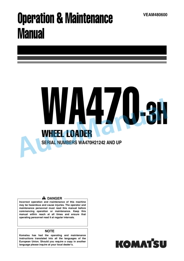 Komatsu WA470-3H Wheel Loader Operation and Maintenance Manual VEAM480600