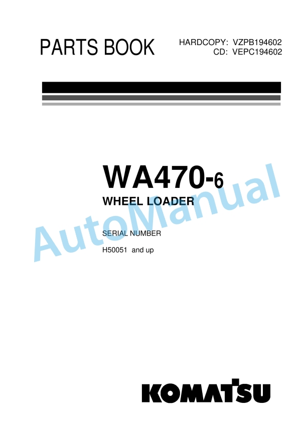 Komatsu WA470-6 Wheel Loader Parts Manual VZPB194602