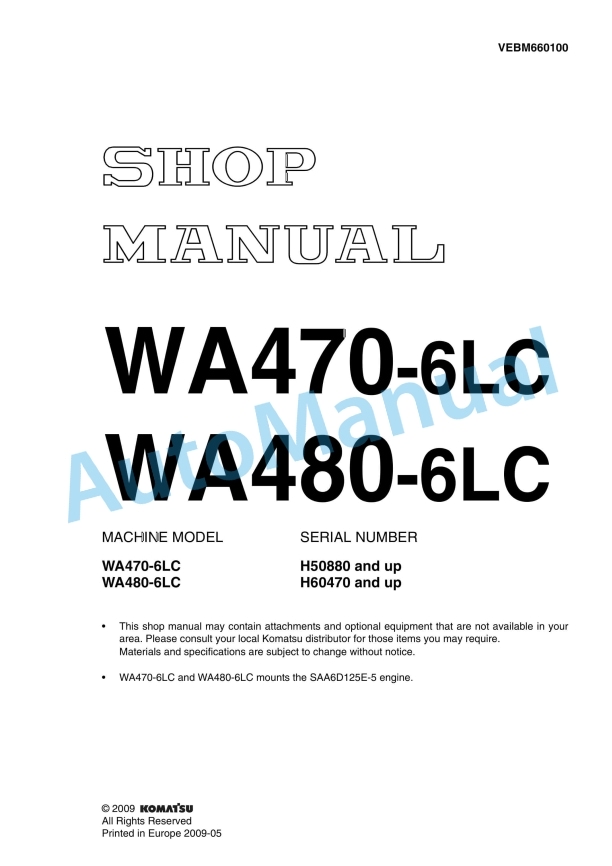 Komatsu WA470-6LC, WA480-6LC Wheel Loader Shop Manual VEBM660100