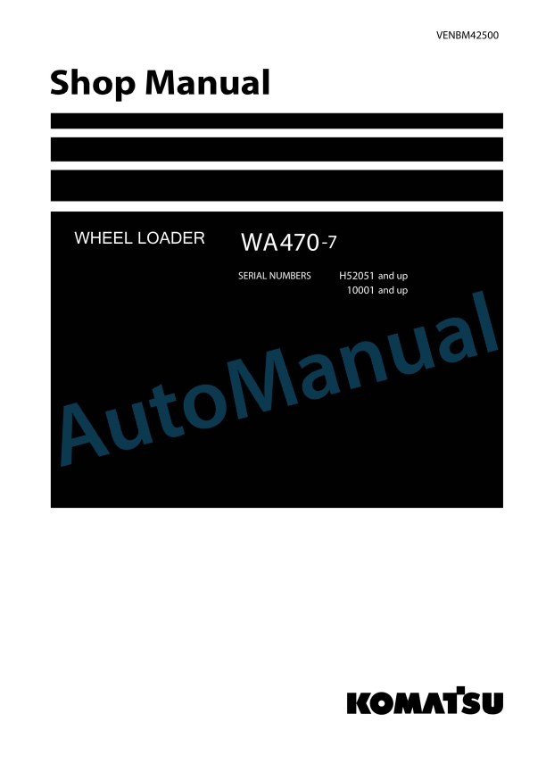 Komatsu WA470-7 Wheel Loader Shop Manual VENBM42500