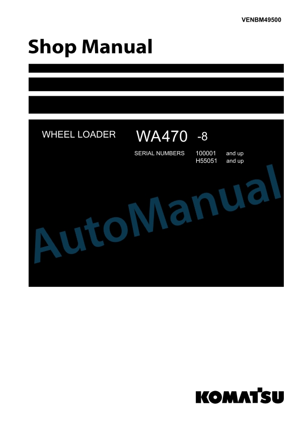 Komatsu WA470-8 Wheel Loader Shop Manual VENBM49500